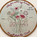 Joshua 24 As for me and my house, we will serve the Lord Embroidery Kit