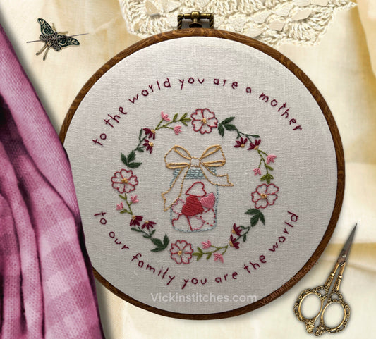 Mother is the world  hand embroidery  pattern pdf instant download