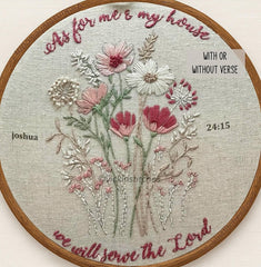 Joshua 24 As for me and my house, we will serve the Lord Embroidery Kit