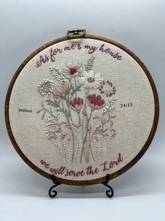 Joshua 24 As for me and my house, we will serve the Lord Embroidery Kit